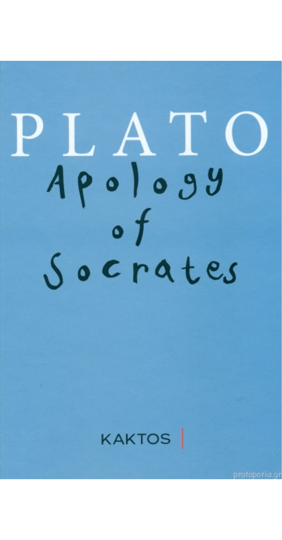 Plato - Apology of Socrates