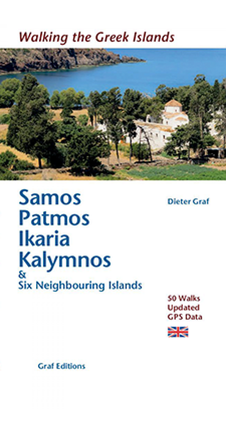 Samos, Patmos, Ikaria, Kalymnos & Six Neighbouring Islands - Walking on Greek Islands (Βιβλίο στα Αγγλικά)