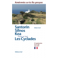 Santorini, Sifnos, Ouest & Sud Cyclades - Randonnées sur les îles grecques (Βιβλίο στα Γαλλικά)