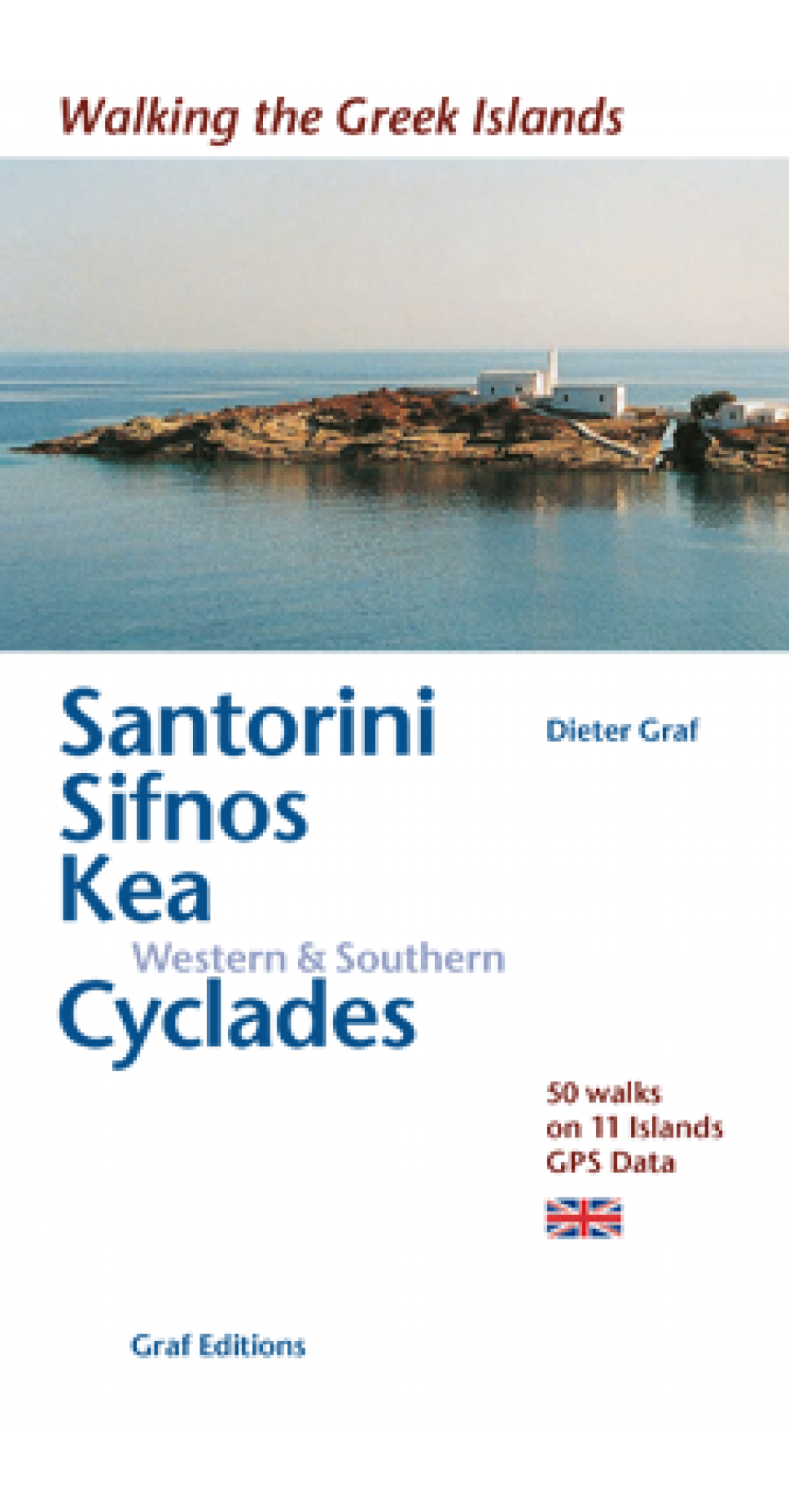 Santorini, Sifnos, Western & Southern Cyclades - Walking on Greek Islands (Βιβλίο στα Αγγλικά)