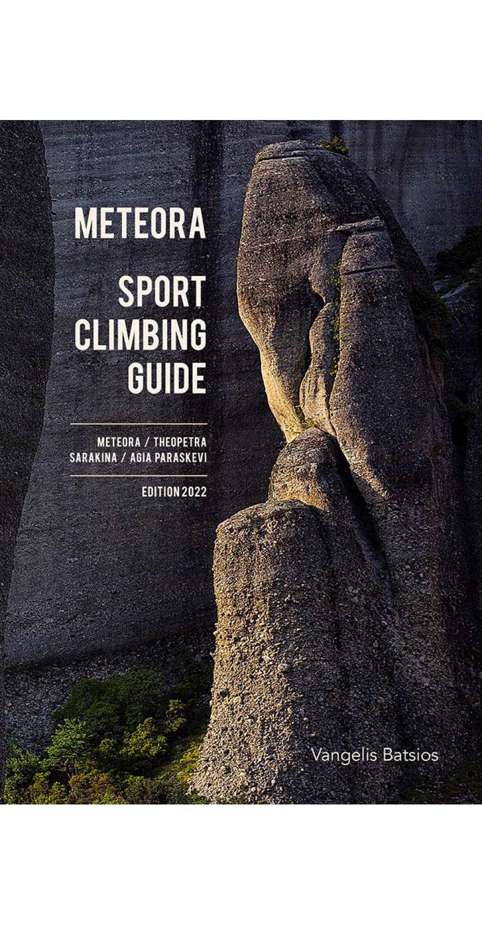 Meteora Sport Climbing Guide (Μετέωρα, Θεόπετρα, Σαρακίνα & Αγία Παρασκευή)