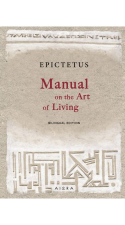 EPICTETUS: MANUAL ON THE ART OF LIVING (IN ENGLISH)
