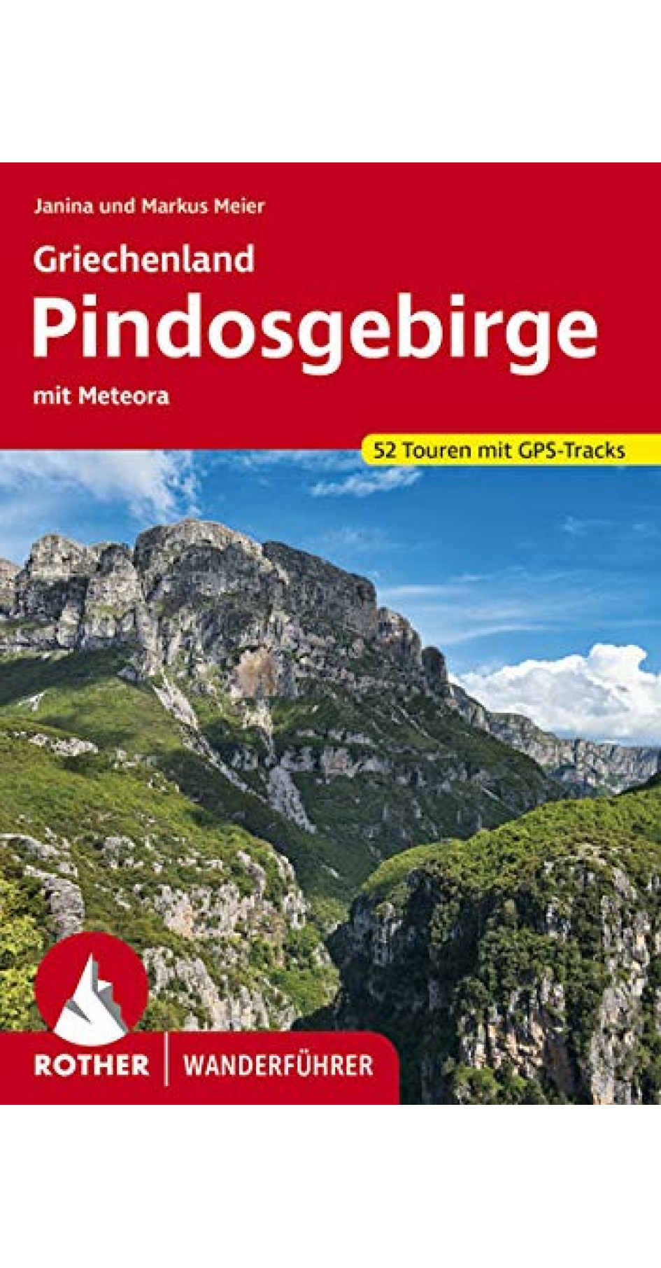 Griechenland Pindosgebirge Rother Wanderführer (GERMAN) Griechenland Pindosgebirge Rother Wanderführer (GERMAN)
