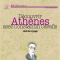 Decouvrir Athenes avec Constantin Cavafis (BOOK IN FRENCH)