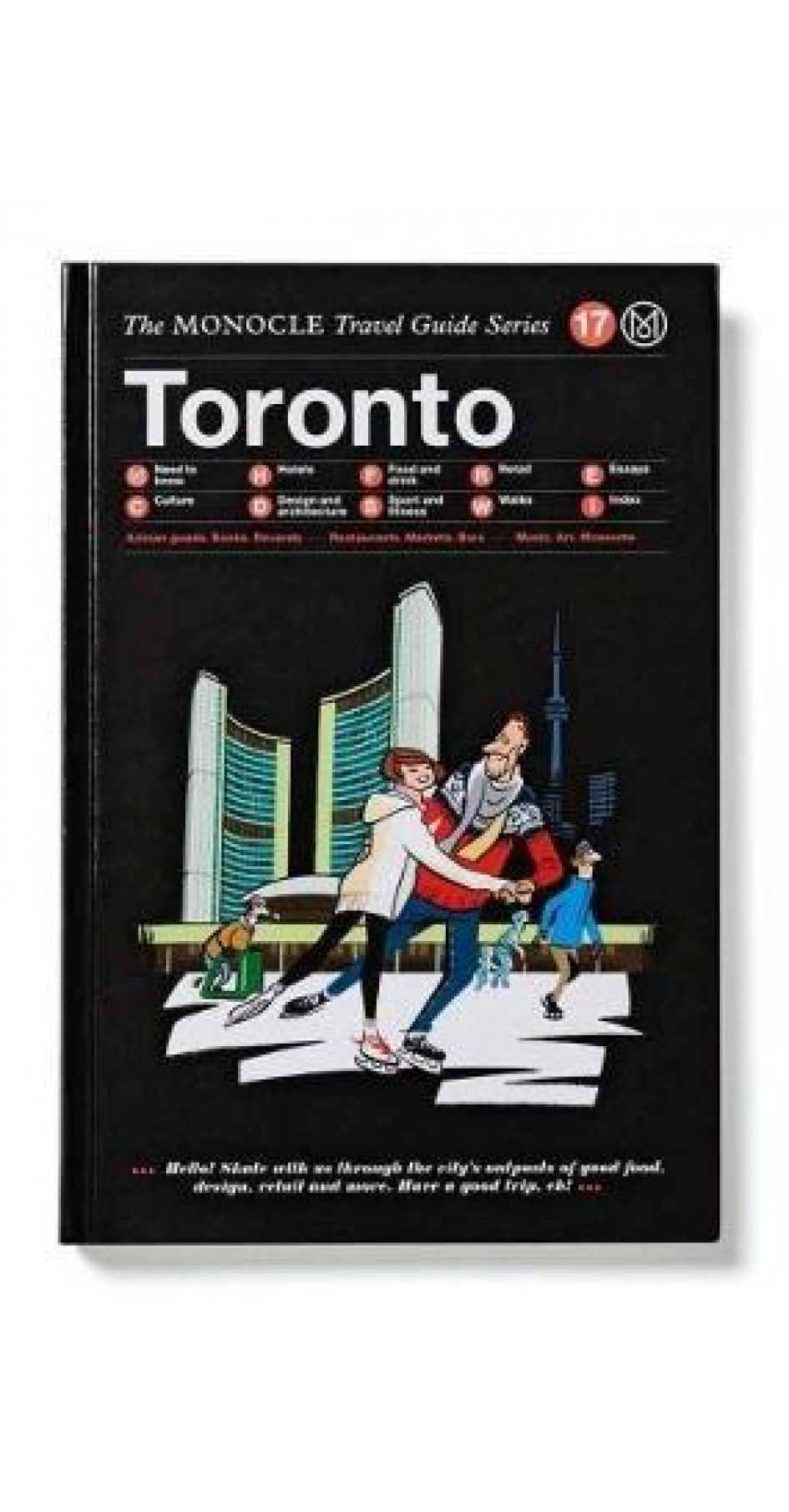 Toronto The MONOCLE Travel Guide Series