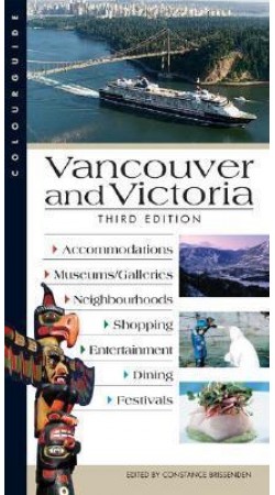 Vancouver and Victoria Colourguide