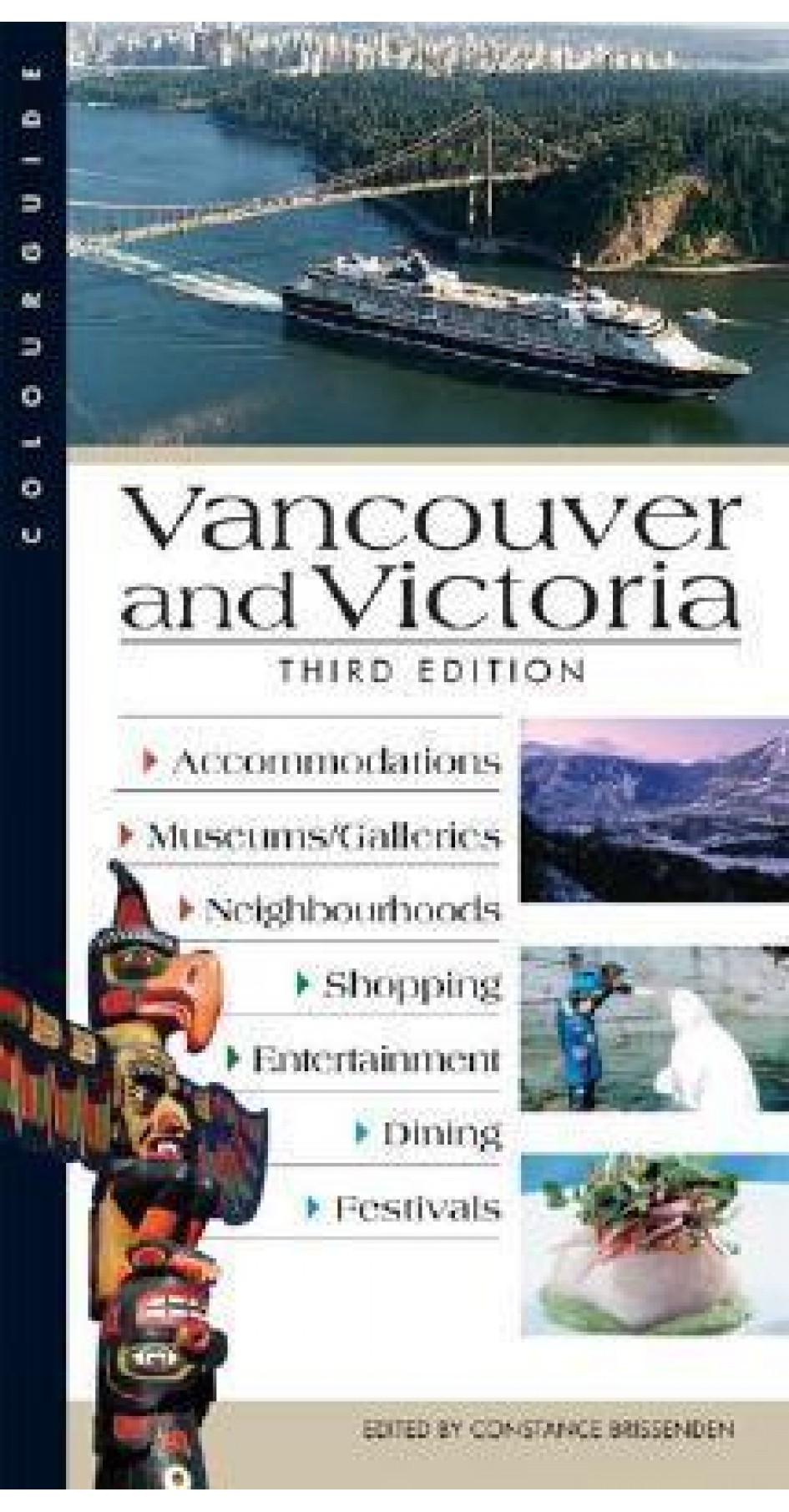 Vancouver and Victoria Colourguide Vancouver and Victoria Colourguide