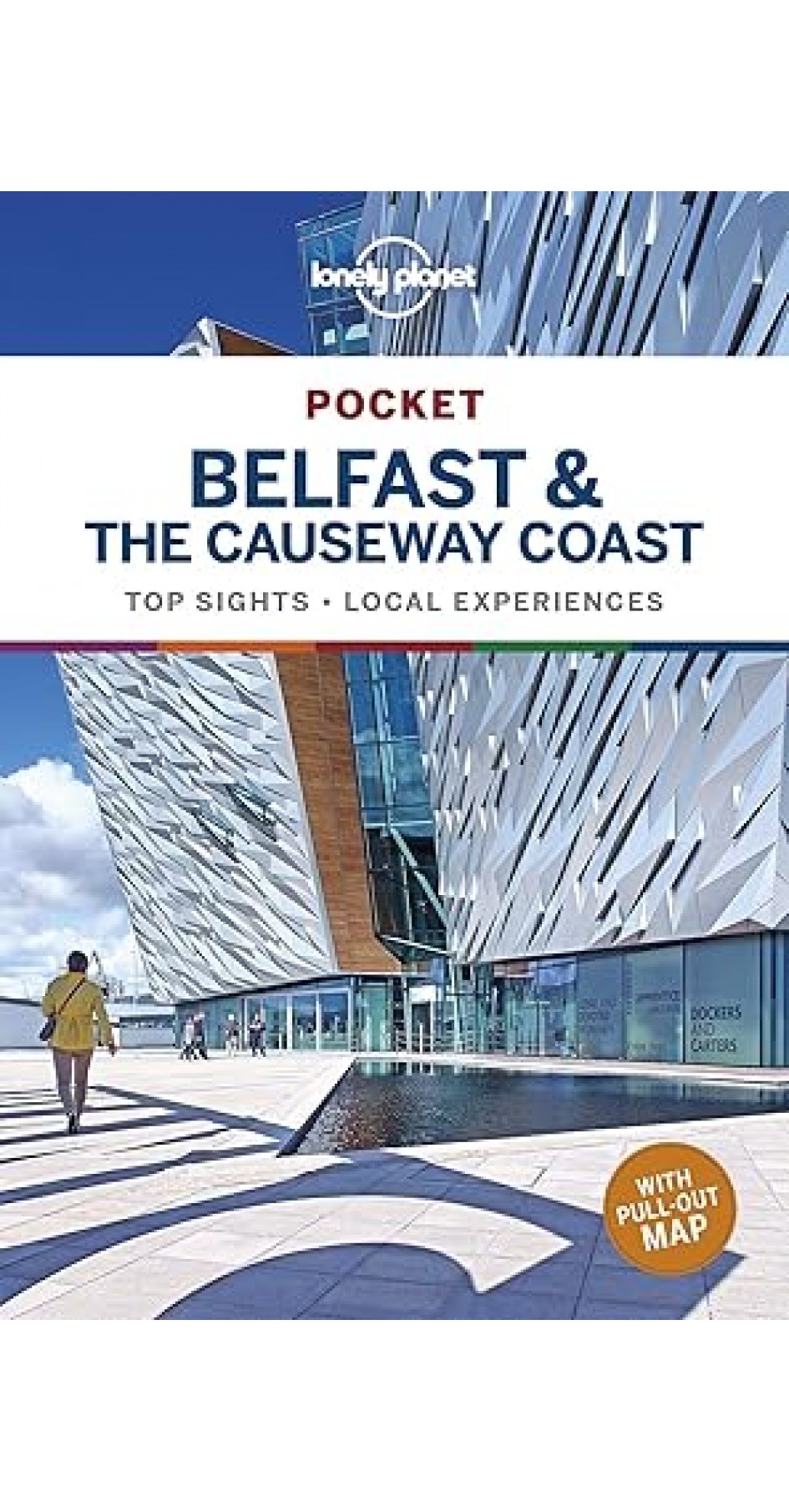 Lonely Planet Pocket Belfast & the Causeway Coast