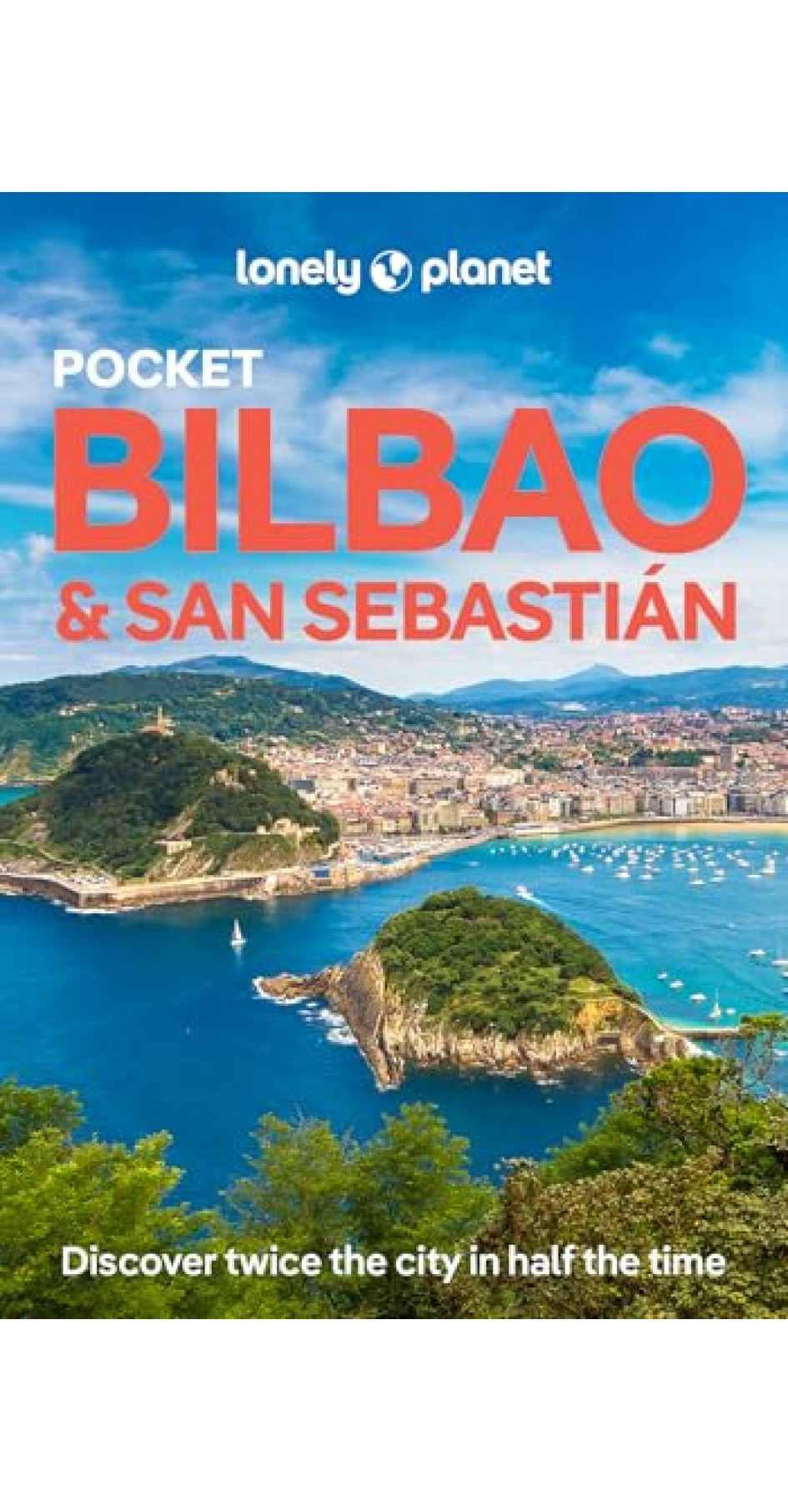 Lonely Planet Pocket Bilbao & San Sebastian 5th Edition