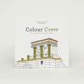 Colour Crete - An Inspiring Travel Guide