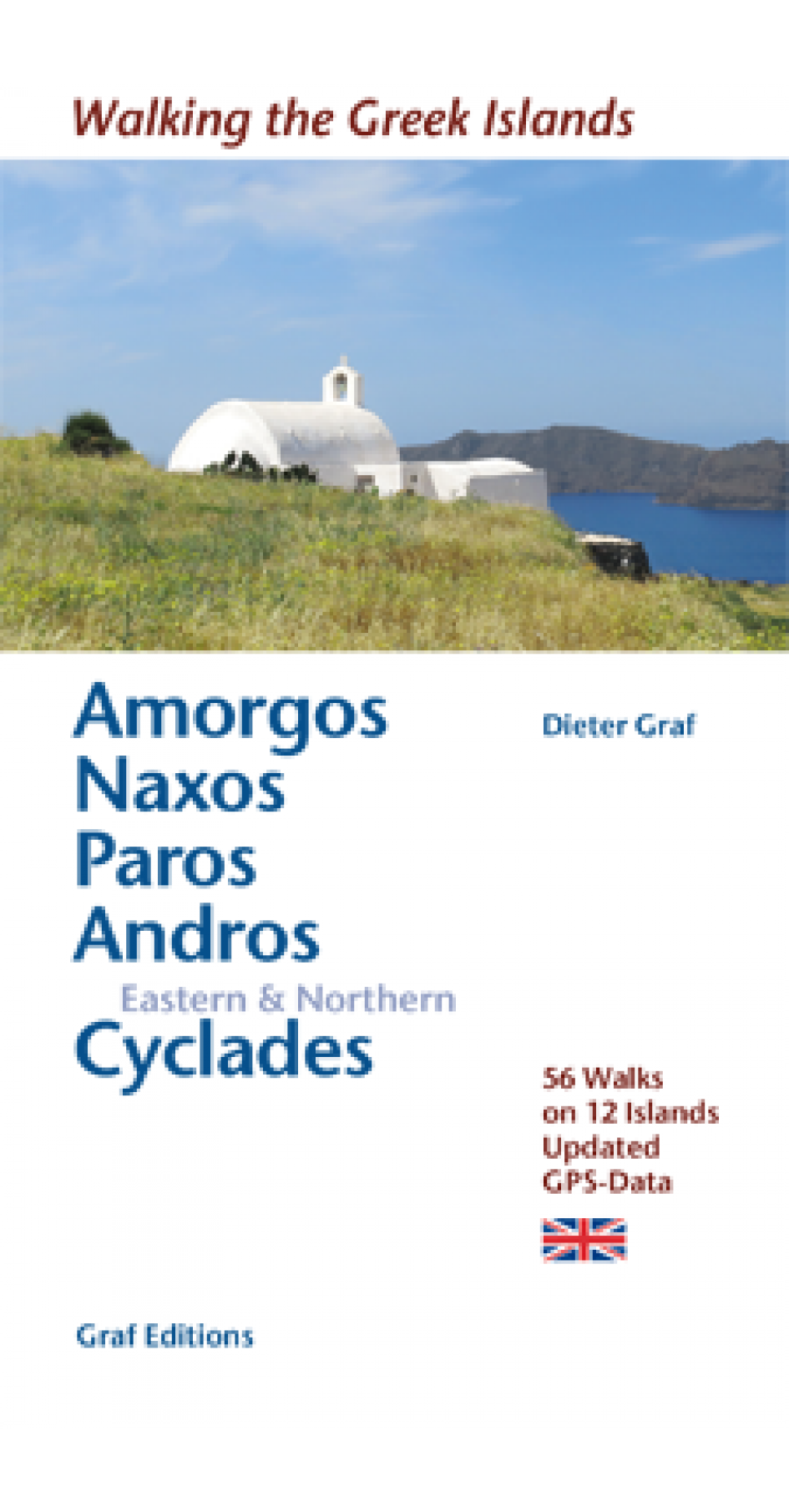 Amorgos, Naxos, Paros, Andros Eastern and Northern, Dieter Graf (English)