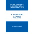 01. Santorini & Therasia with Anaphi - McGilchrist’s Greek Islands