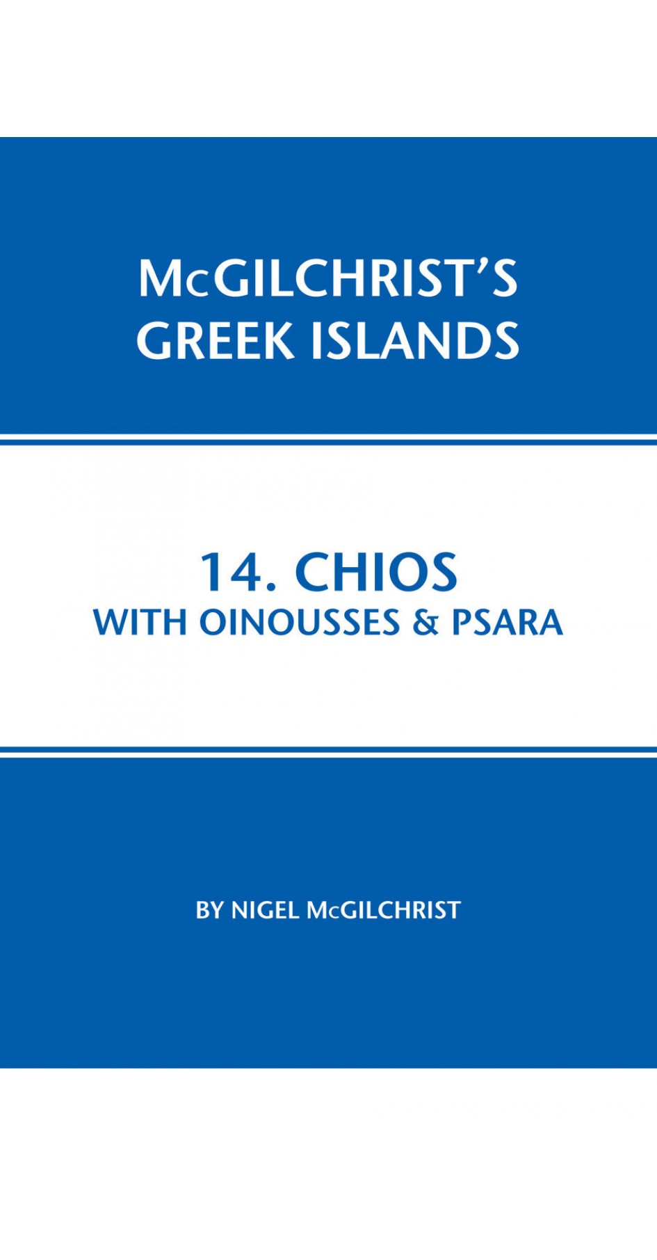14. Chios with Oinousses & Psara - McGilchrist’s Greek Islands