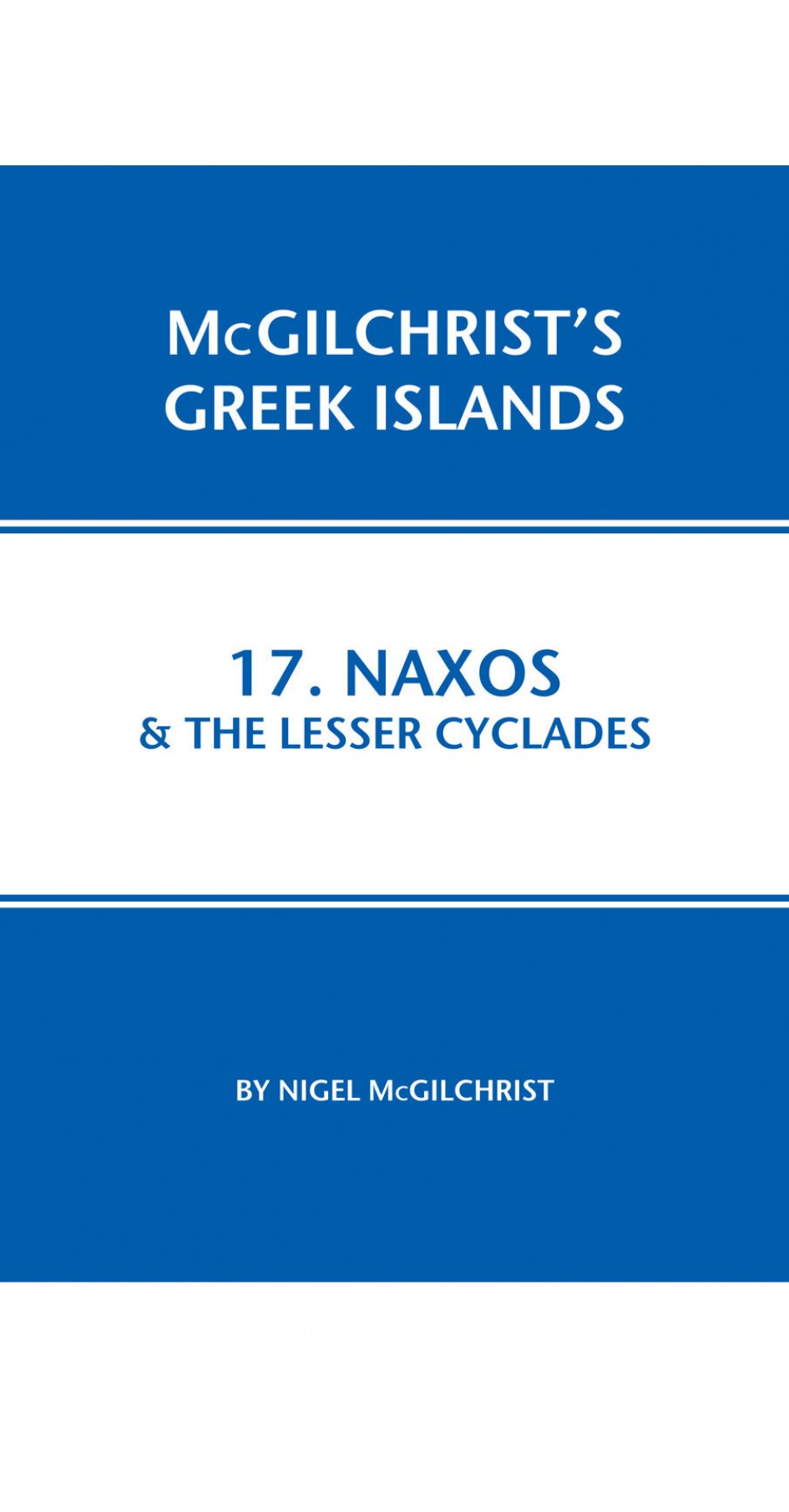 17. Naxos & the Lesser Cyclades - McGilchrist’s Greek Islands