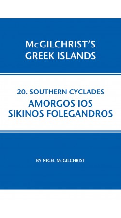 20. Southern Cyclades: Amorgos, Ios, Sikinos, Folegandros - McGilchrist’s Greek Islands