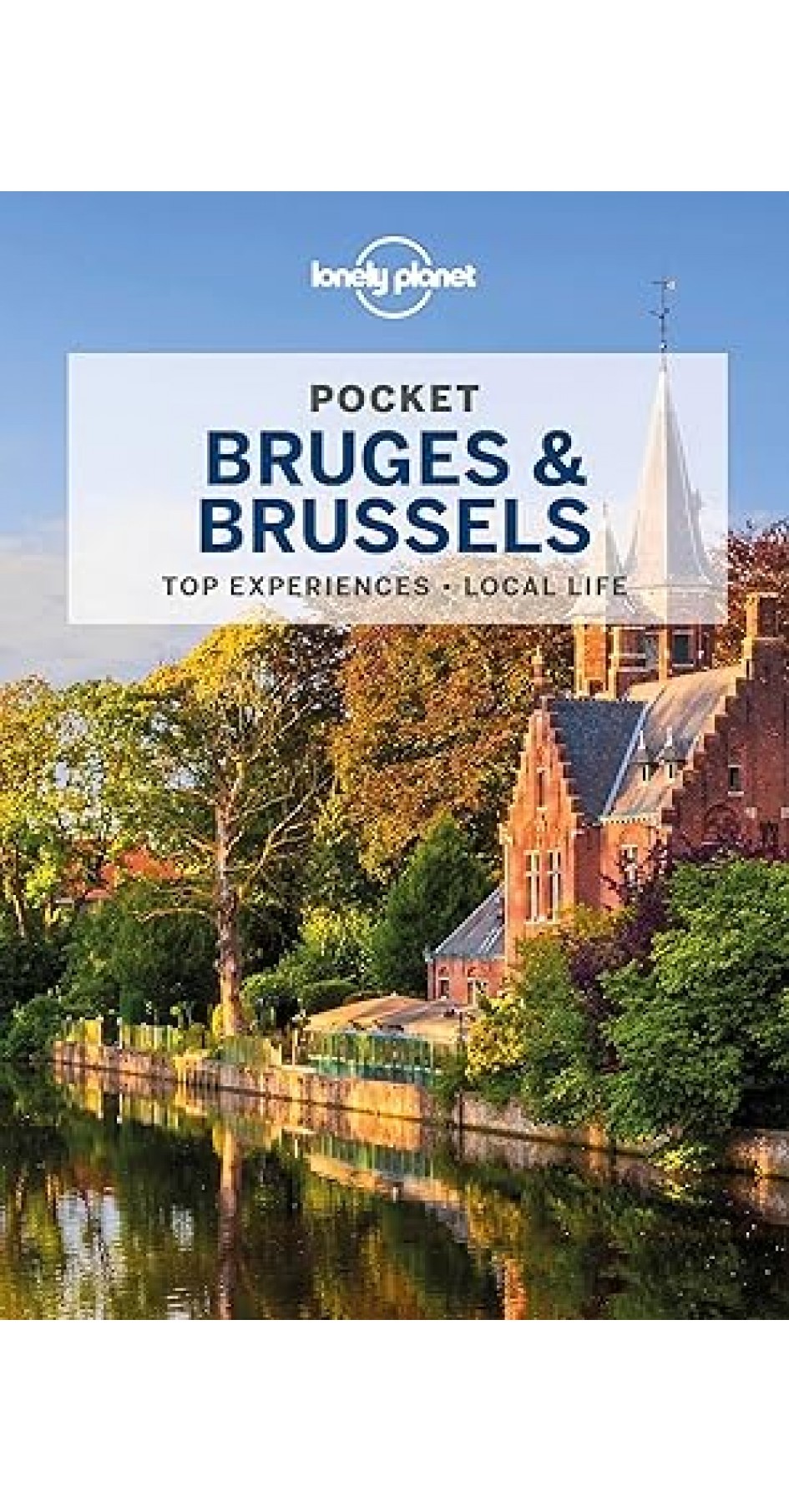 Lonely Planet Pocket Bruges & Brussels 5th Edition 