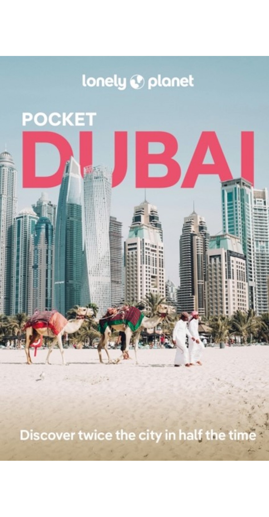 Lonely Planet Pocket Dubai 7th edition