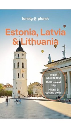 Lonely Planet Estonia, Latvia & Lithuania 10th edition 
