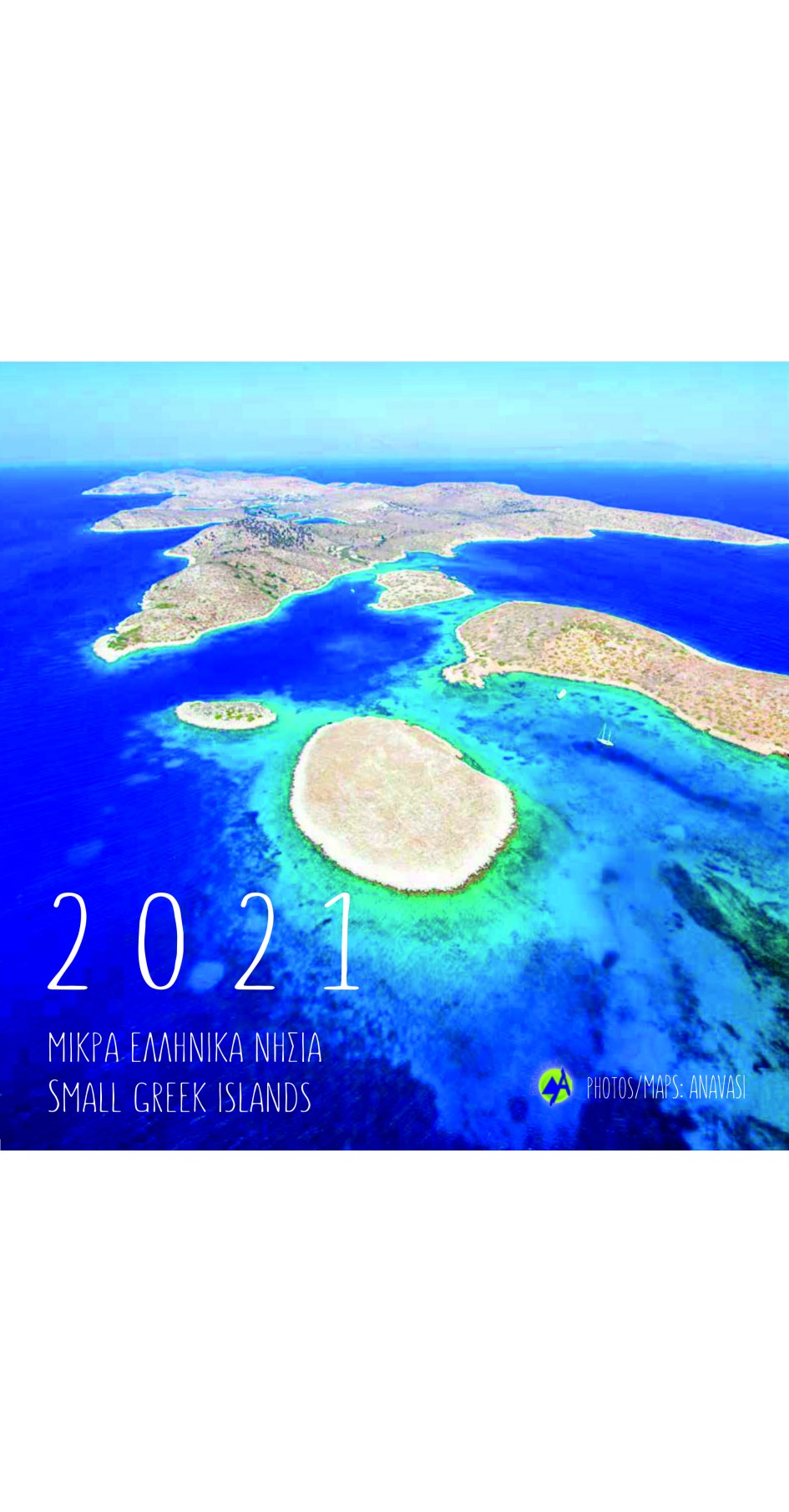 2021 Calendar The small islands of Greece 2021 Calendar The small islands of Greece