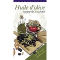 Huile d’olive - moyen de longevite