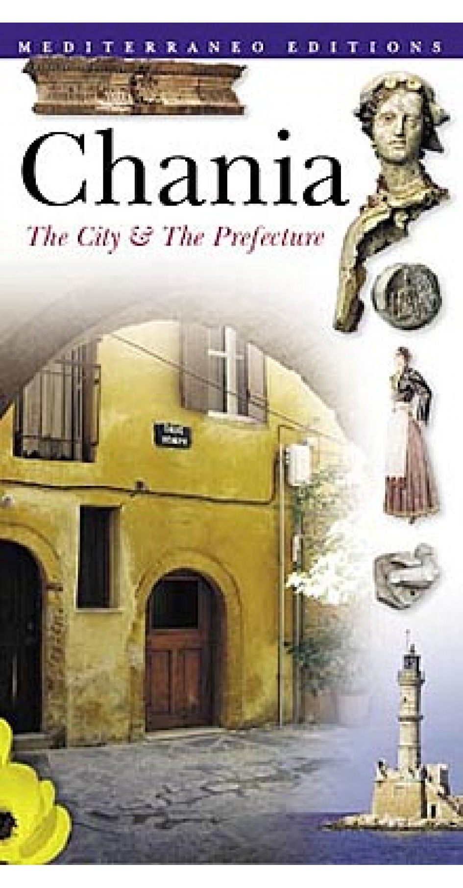 Chania - The City & The Prefecture (English)
