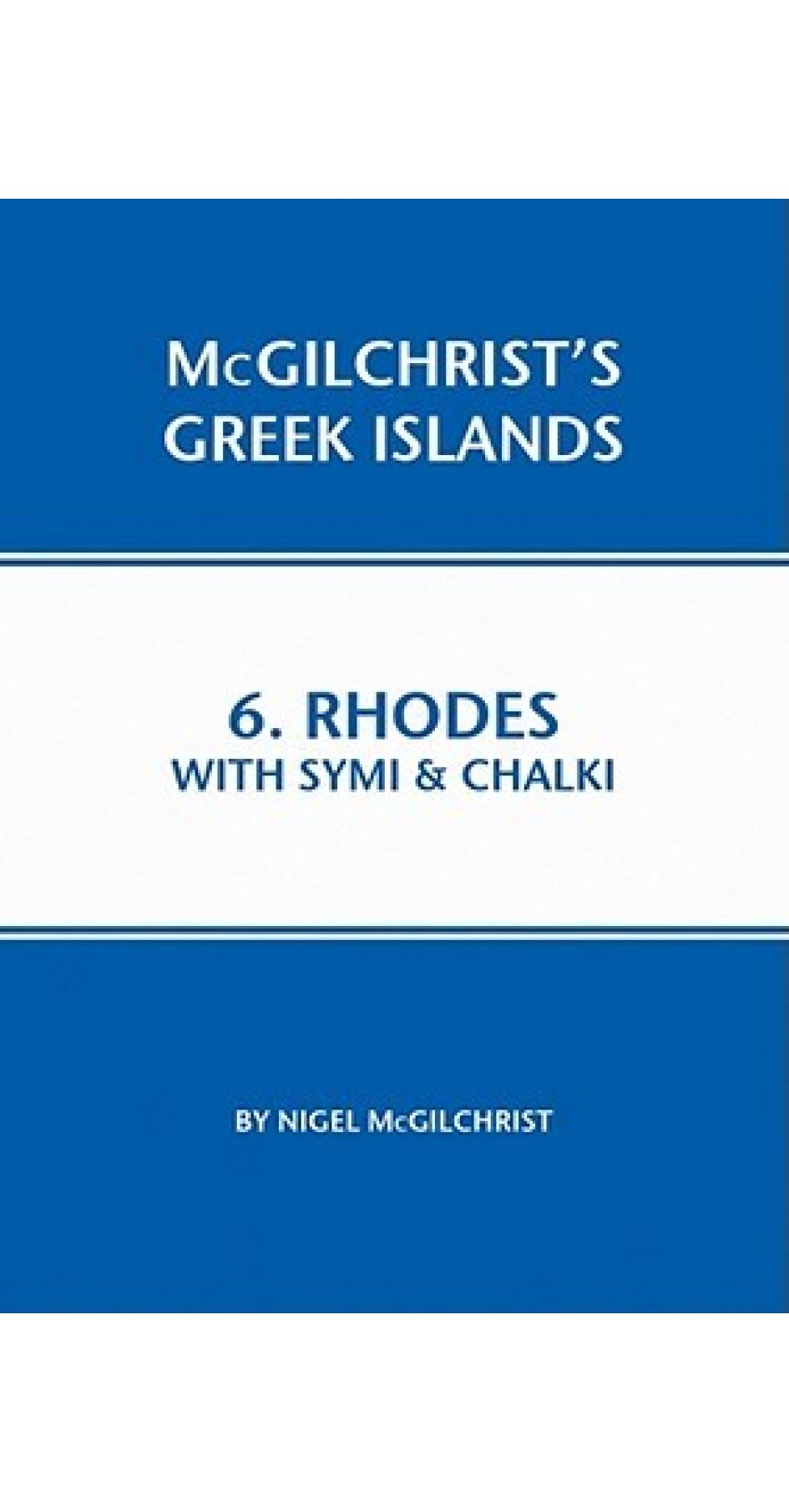 Rhodes with Symi and Chalki Rhodes with Symi and Chalki