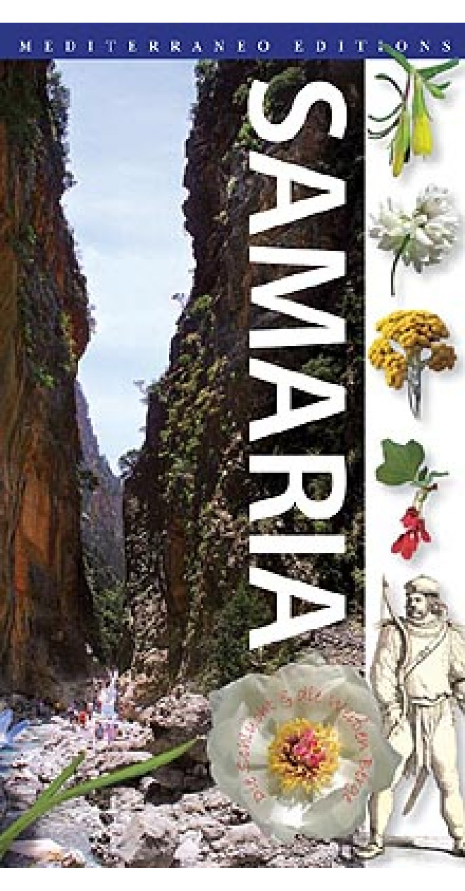 Samaria Die Schlucht und Die Weiben Berge