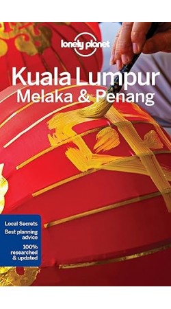 Lonely Planet Kuala Lumpur, Melaka & Penang 4th edition