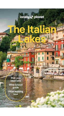 Lonely Planet - The Italian Lakes 