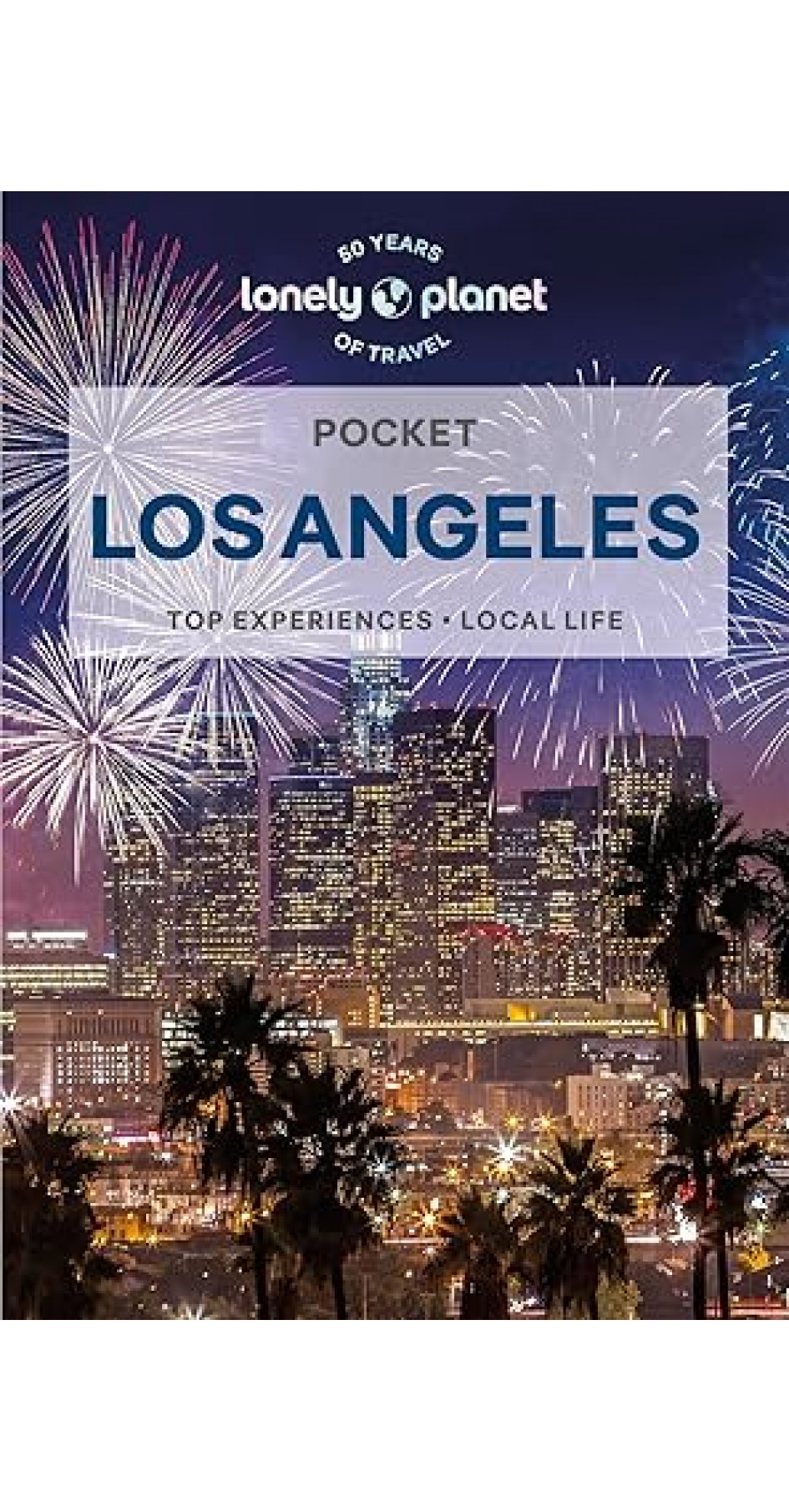 Lonely Planet Pocket Los Angeles 7th edition