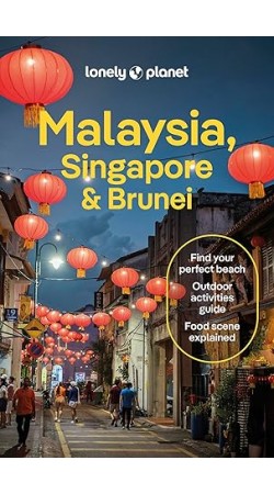 Lonely Planet Malaysia, Singapore & Brunei 16th edition