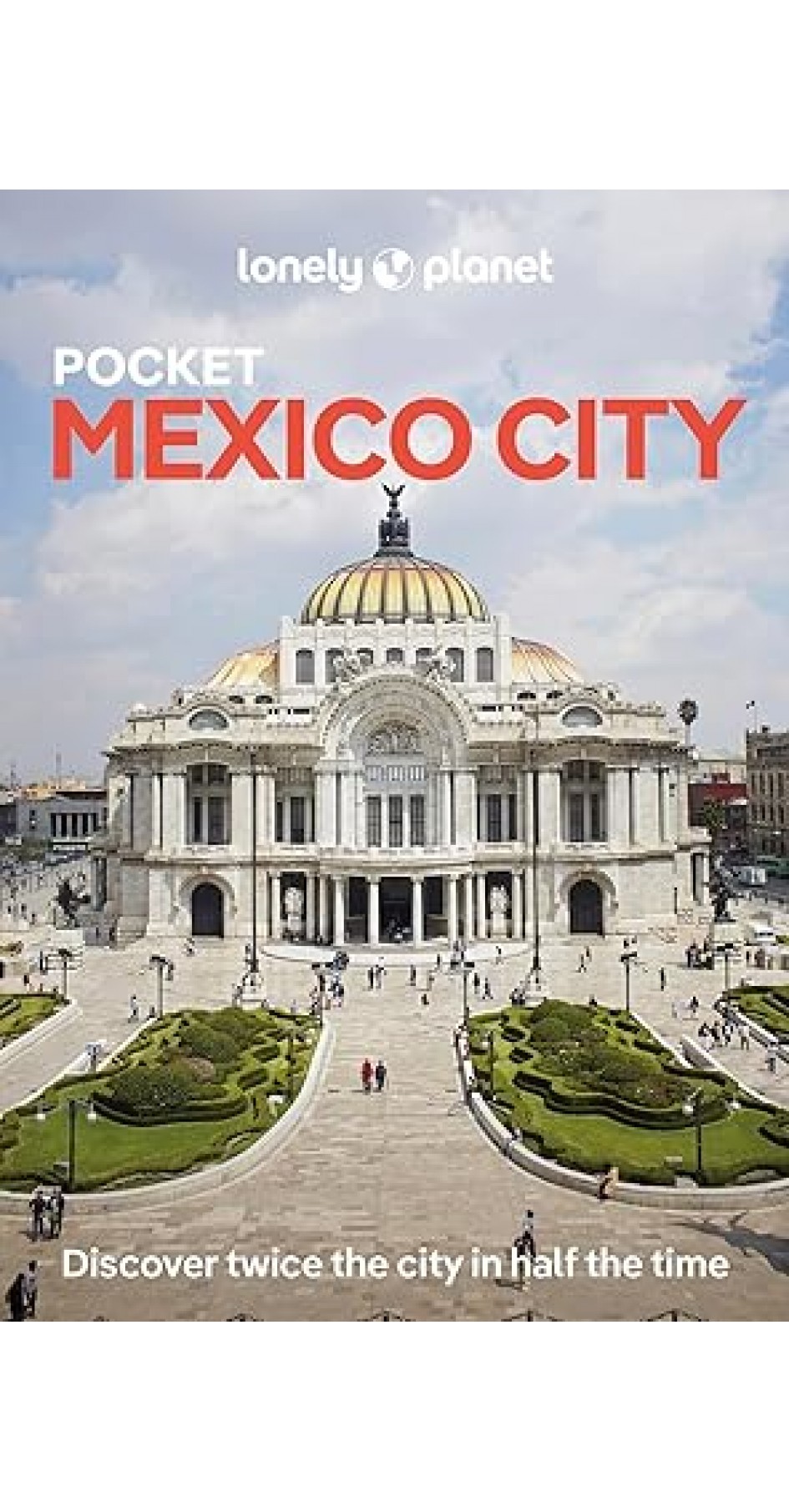 Lonely Planet Pocket Mexico City (Pocket Guide)