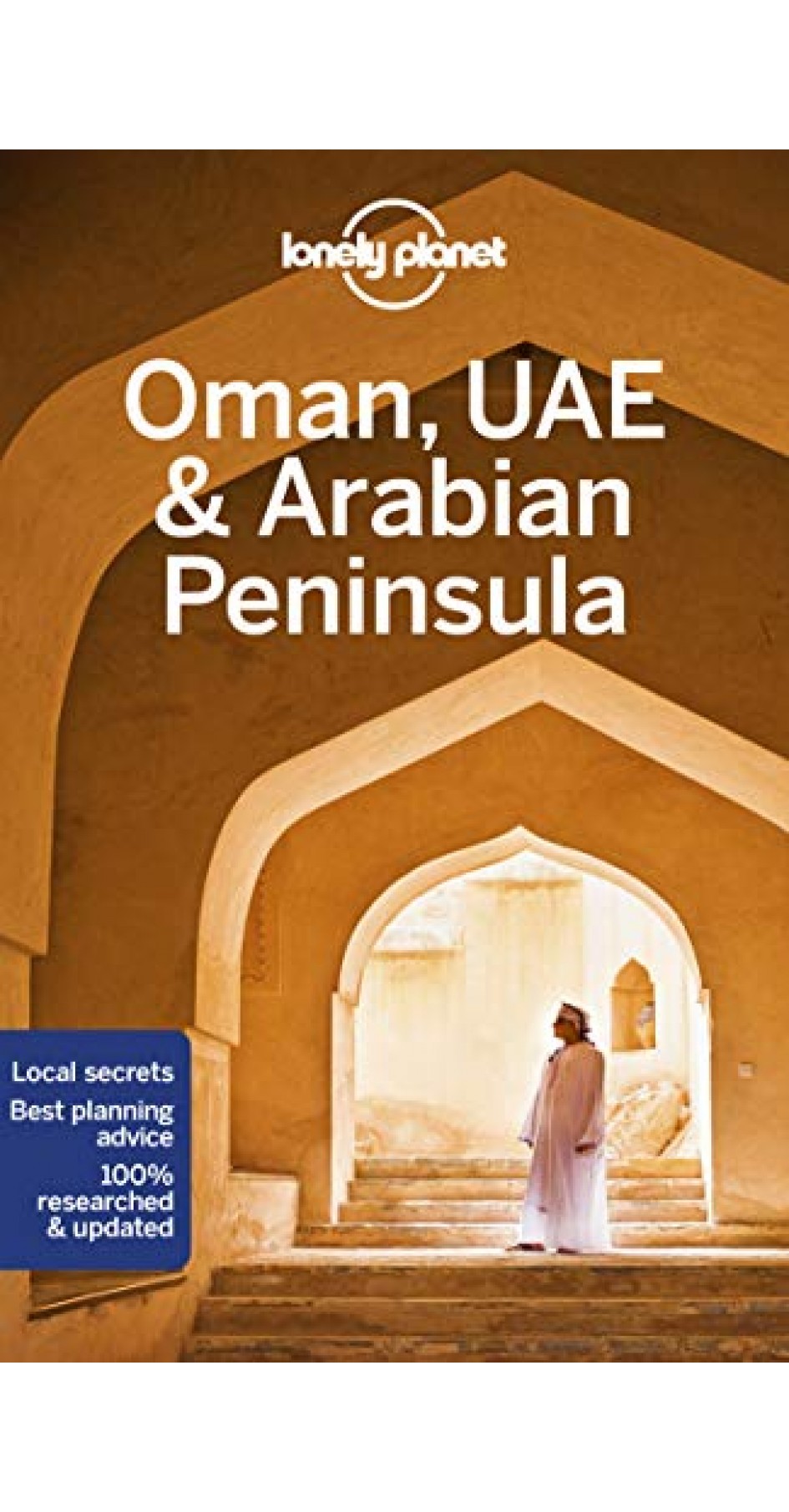 Lonely Planet Oman, UAE & Arabian Peninsula 6th edition