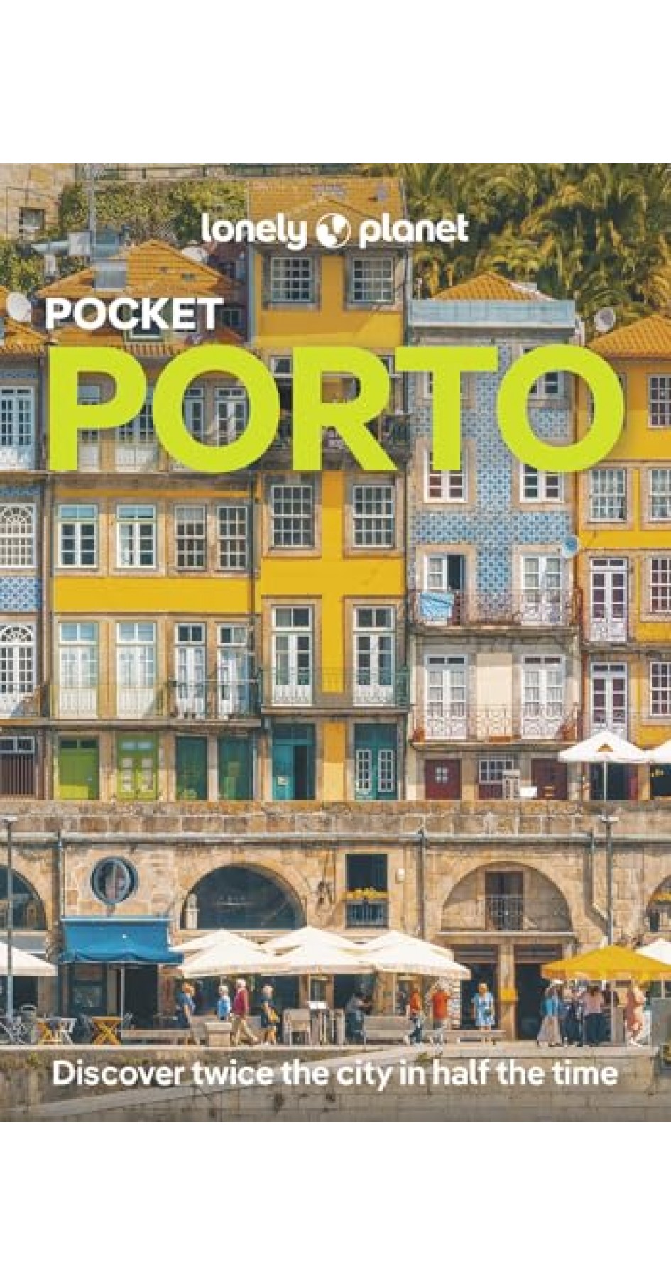 Lonely Planet Pocket Porto 