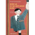 NEVER GO TO THE POST OFFICE ALONE - ΚΟΥΛΟΓΛΟΥ ΣΤΕΛΙΟΣ (Στα Αγγλικά)
