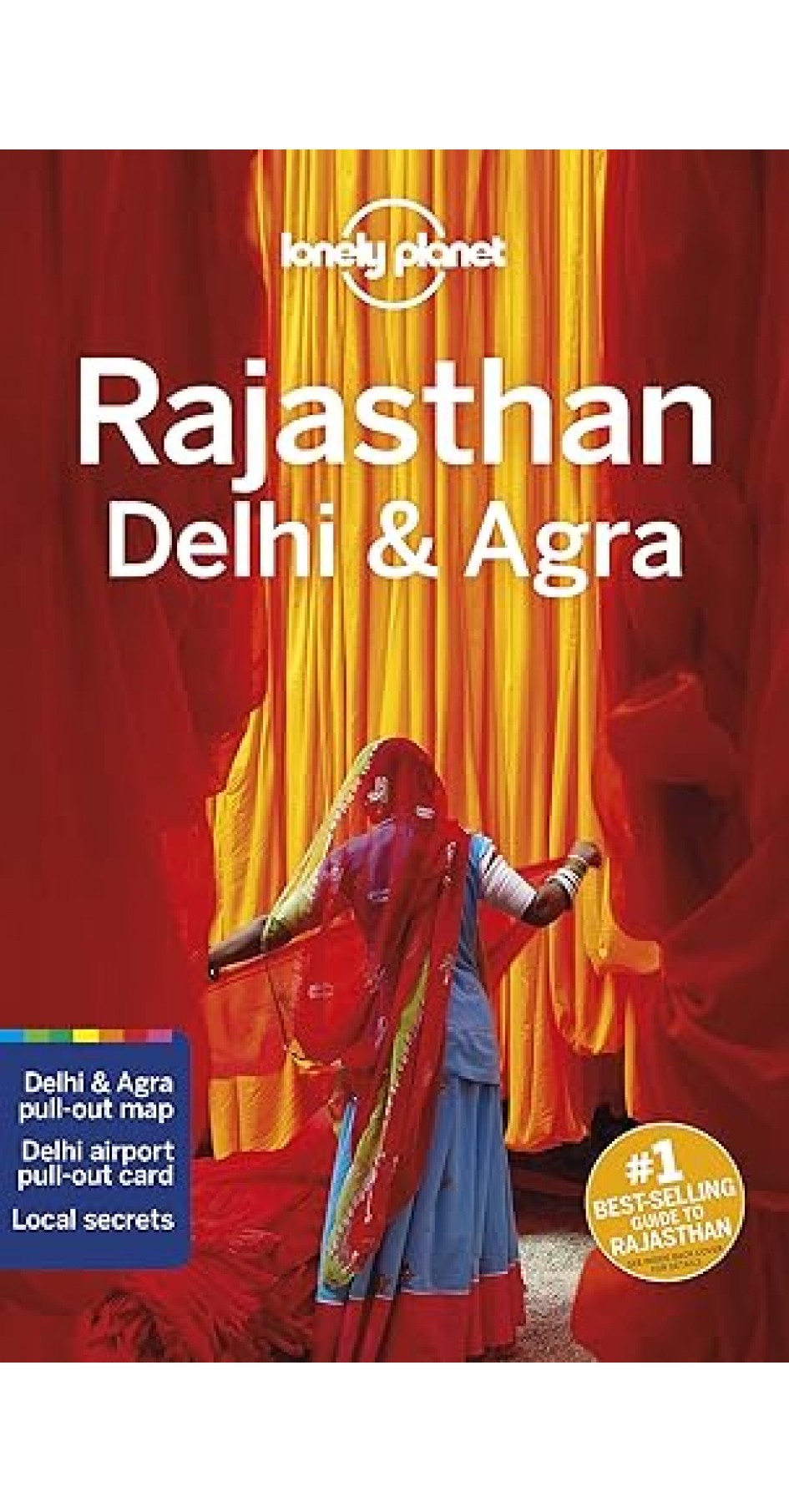 Lonely Planet Rajasthan, Delhi & Agra 6th edition