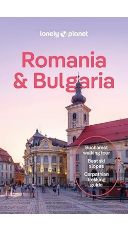 Lonely Planet Romania & Bulgaria 8th edition