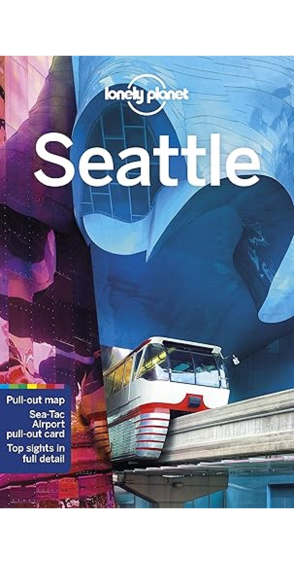 Lonely Planet Seattle 8th Edition