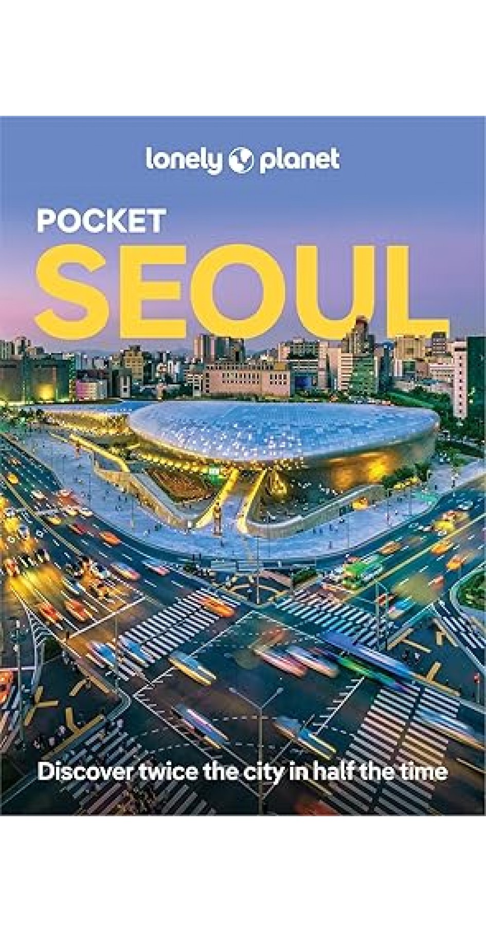 Lonely Planet Pocket Seoul 3rd edition