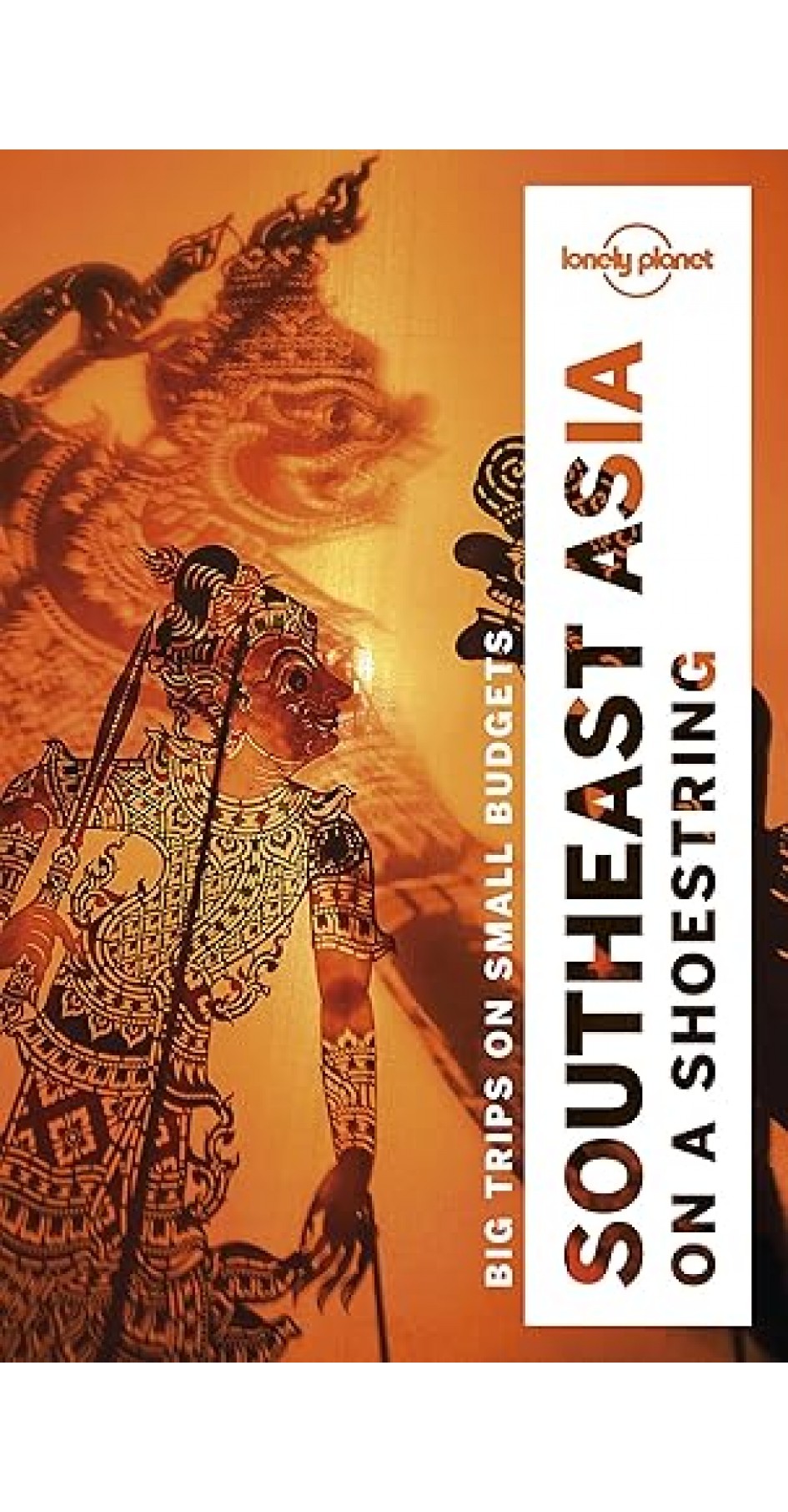 Lonely Planet Southeast Asia on a shoestring